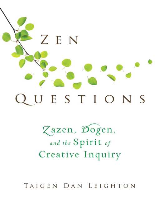Title details for Zen Questions by Taigen Dan Leighton - Available